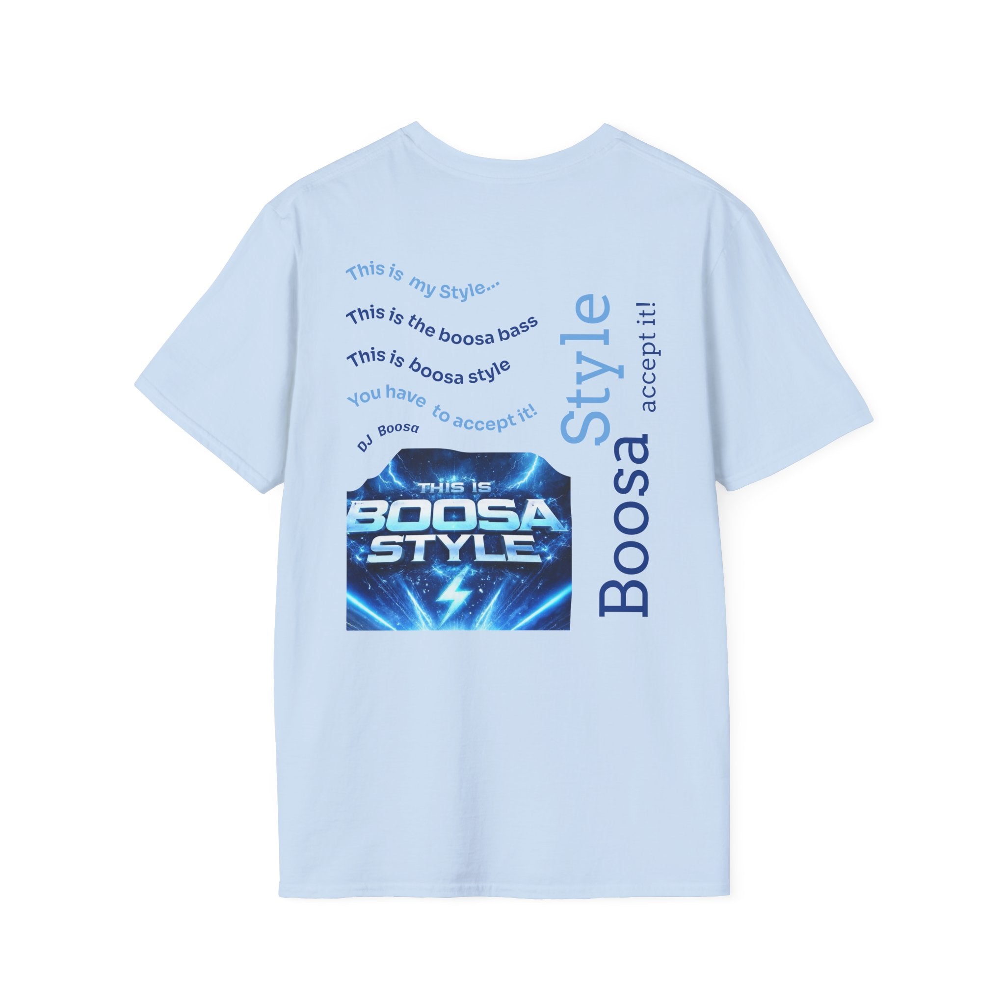 This is Boosa Style Tshirt